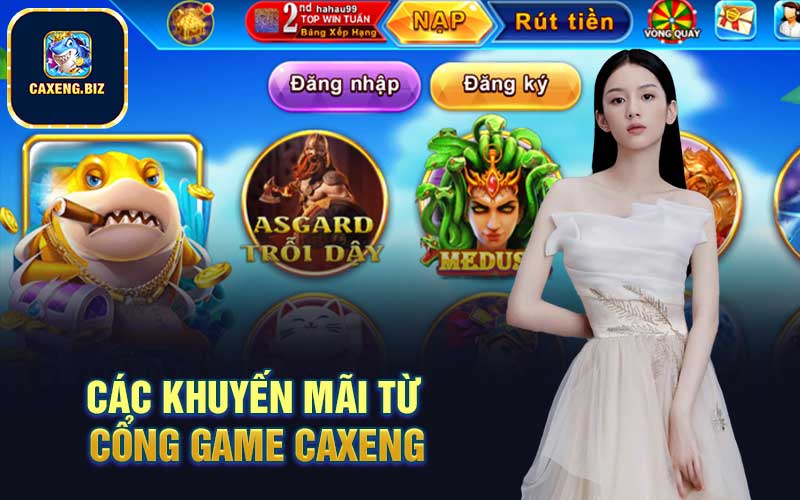 Các khuyến mãi từ cổng game Caxeng