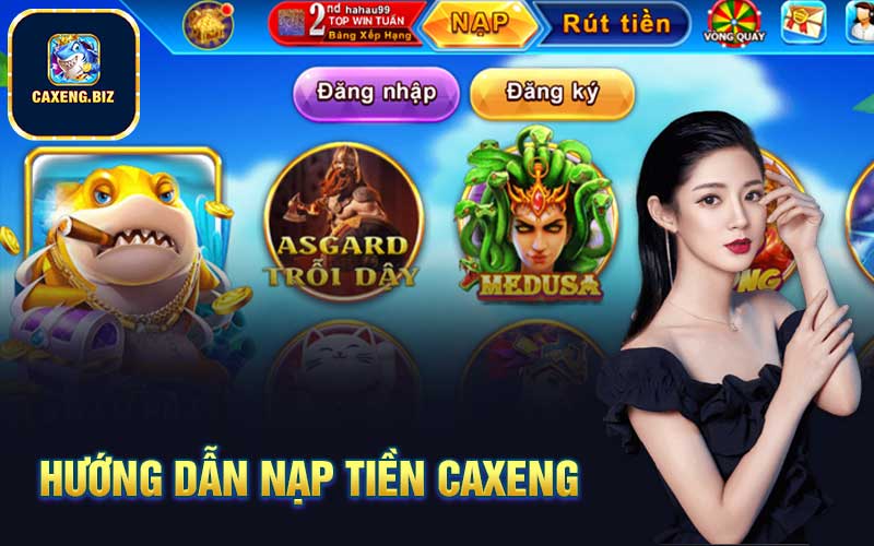 Hướng dẫn nạp tiền Caxeng