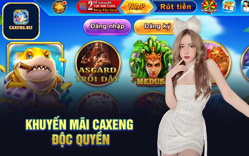 Khuyến mãi Caxeng độc quyền