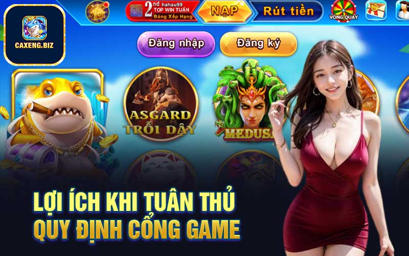 Lợi ích khi tuân thủ quy định cổng game